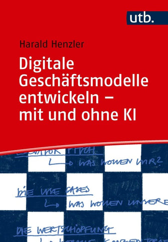 Digitale Geschäftsmodelle entwickeln – mit und ohne KI