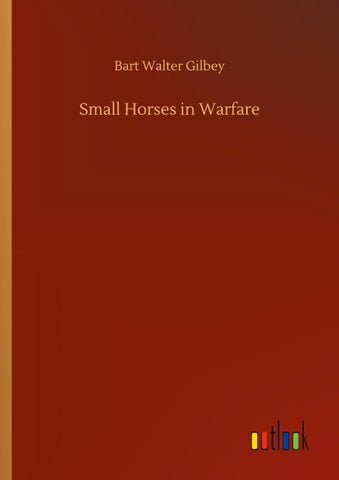 Small Horses in Warfare