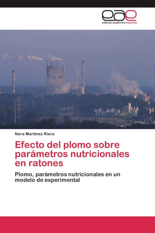 Efecto del plomo sobre parámetros nutricionales  en ratones
