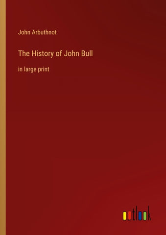 The History of John Bull