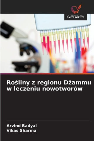 Ro¿liny z regionu D¿ammu w leczeniu nowotworów