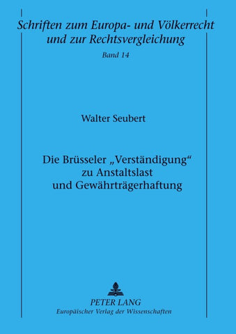 Die Brüsseler «Verständigung» zu Anstaltslast und Gewährträgerhaftung