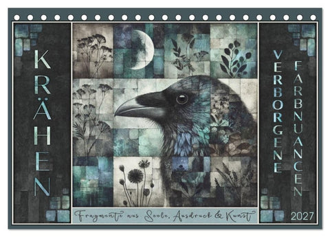 Krähen. Verborgene Farbnuancen. Kunst. (Tischkalender 2027 DIN A5 quer), CALVENDO Monatskalender