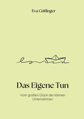 Das Eigene Tun
