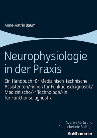 Neurophysiologie in der Praxis