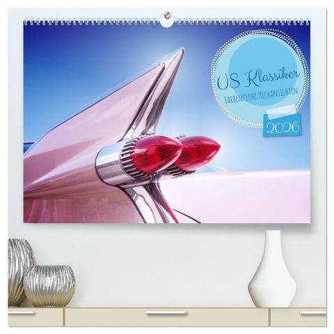 US Klassiker Farbenfrohe Heckansichten (hochwertiger Premium Wandkalender 2026 DIN A2 quer), Kunstdruck in Hochglanz