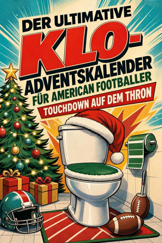 Der ultimative Klo-Adventskalender für American Footballer