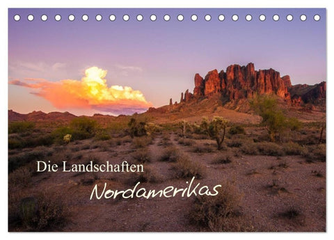 Die Landschaften Nordamerikas (Tischkalender 2027 DIN A5 quer), CALVENDO Monatskalender