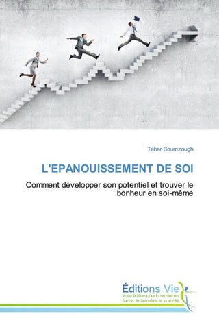 L'EPANOUISSEMENT DE SOI