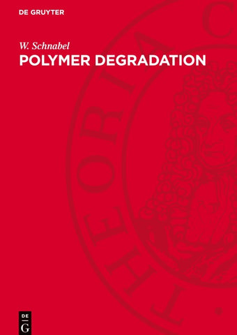 Polymer Degradation
