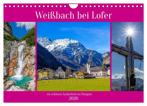 Weißbach bei Lofer (Wandkalender 2026 DIN A4 quer), CALVENDO Monatskalender
