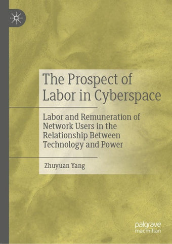 The Prospect of Labor in Cyberspace