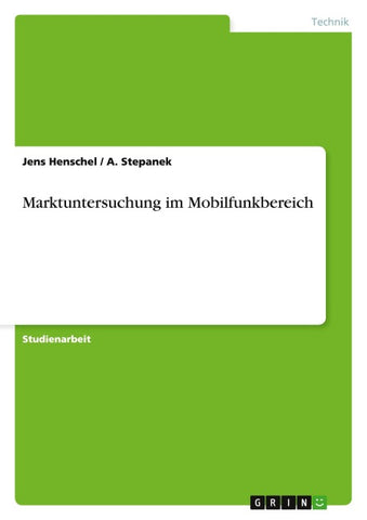 Marktuntersuchung im Mobilfunkbereich