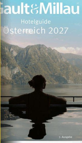 Gault&Millau Hotelguide Österreich 2027