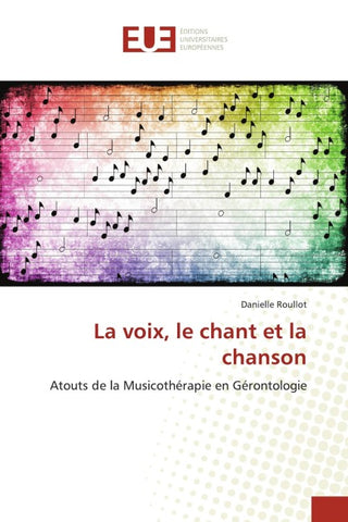 La voix, le chant et la chanson