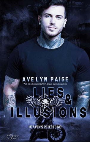 Heaven's Rejects MC Teil 4: Lies and Illusions