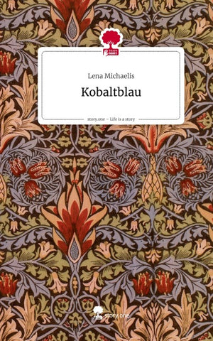 Kobaltblau. Life is a Story - story.one