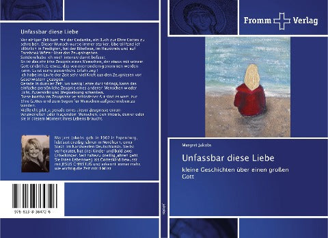 Unfassbar diese Liebe