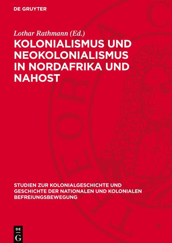 Kolonialismus und Neokolonialismus in Nordafrika und Nahost