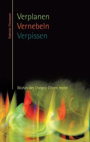 Verplanen Vernebeln Verpissen