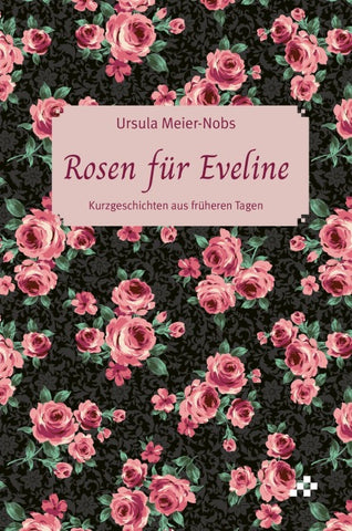 Rosen für Eveline