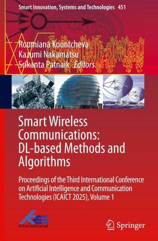 Smart Wireless Communications: DL-based Methods and Algorithms