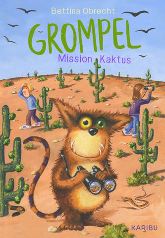 Grompel (Band 2) – Mission Kaktus