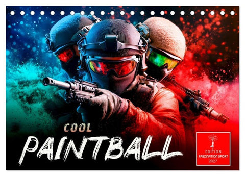 Paintball cool (Tischkalender 2027 DIN A5 quer), CALVENDO Monatskalender
