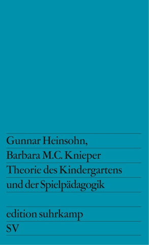 Theorie des Kindergartens und der Spielpädagogik