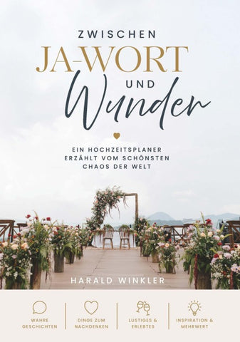 Zwischen JA-Wort und Wunder