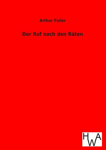 Der Ruf nach den Räten