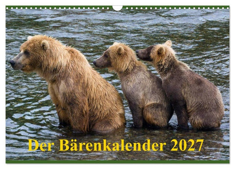 Der Bärenkalender 2027 CH-Version (Wandkalender 2027 DIN A3 quer), CALVENDO Monatskalender