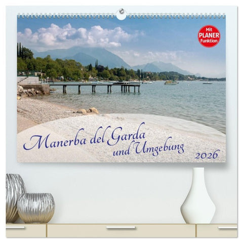 Gardasee - Manerba del Garda (hochwertiger Premium Wandkalender 2026 DIN A2 quer), Kunstdruck in Hochglanz