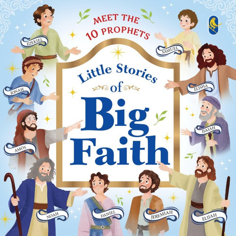 Little Stories of Big Faith