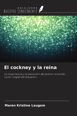 El cockney y la reina