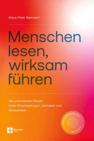 Menschen lesen, wirksam führen