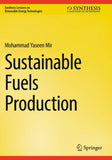 Sustainable Fuels Production