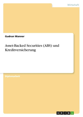 Asset-Backed Securities (ABS) und Kreditversicherung