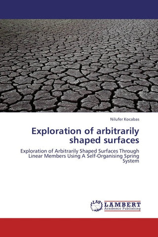 Exploration of arbitrarily shaped surfaces