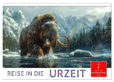 Reise in die Urzeit (Wandkalender 2027 DIN A2 quer), CALVENDO Monatskalender
