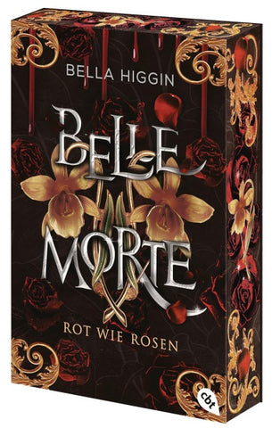 Belle Morte – Rot wie Rosen