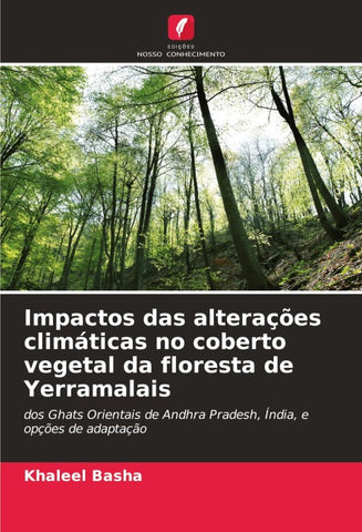 Impactos das alterações climáticas no coberto vegetal da floresta de Yerramalais