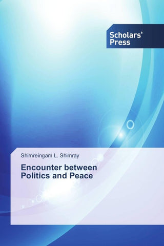 Encounter between Politics and Peace