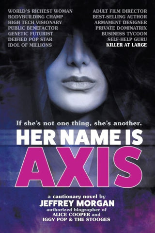 Her Name is Axis