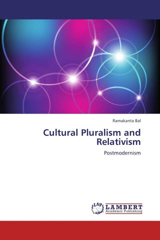 Cultural Pluralism and Relativism