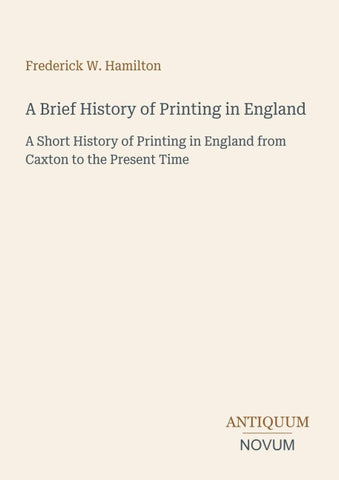 A Brief History of Printing in England