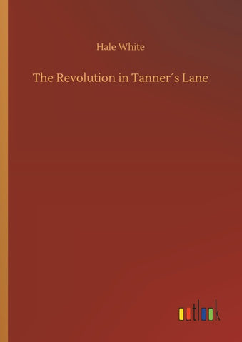 The Revolution in Tanner´s Lane