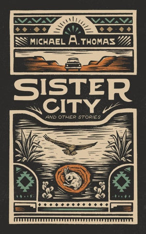 Sister City and Other Stories