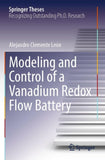 Modeling and Control of a Vanadium Redox Flow Battery