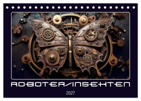 Roboterinsekten (Tischkalender 2027 DIN A5 quer), CALVENDO Monatskalender